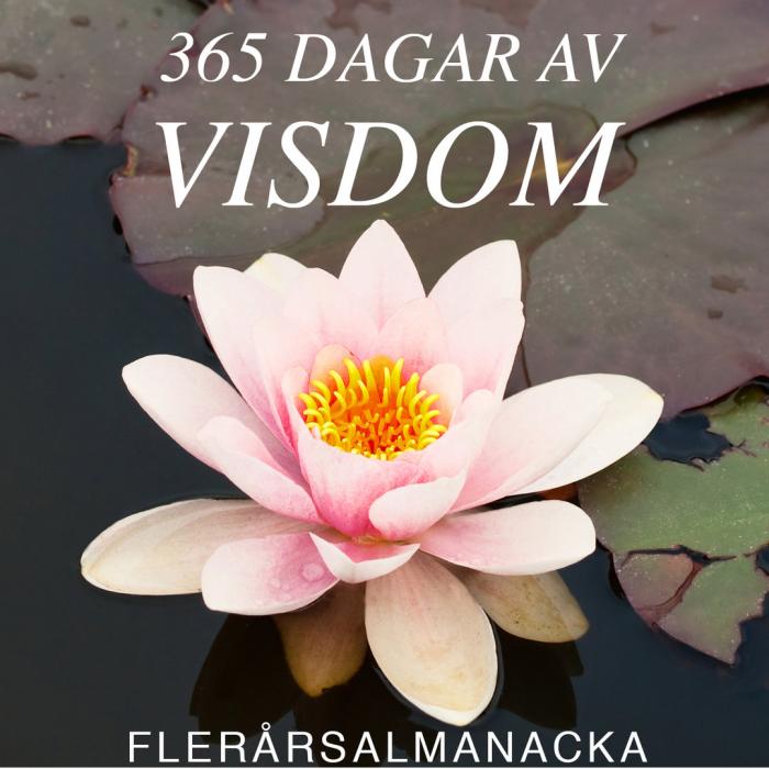 Bordsalmanacka 365 dagar av visdom