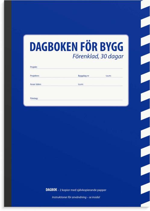 Dagboken fr bygg- 30 dagar frenklad