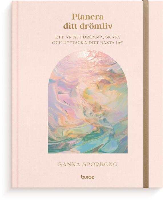 Planera ditt drömliv - odaterad kalender